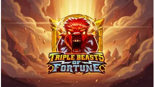 Triple Beasts of Fortune